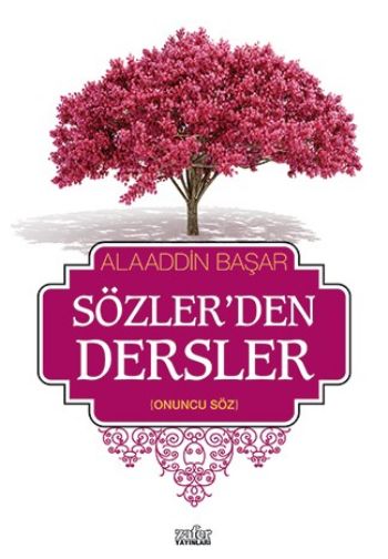 Sözlerden Dersler-II Onuncu Söz