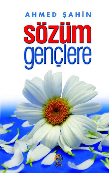 Sözüm Gençlere