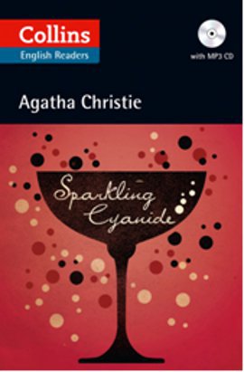 Sparkling Cyanide + CD (Agatha Christie Readers) Agatha Christie