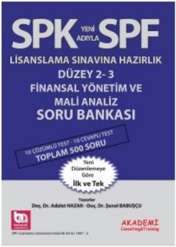 Akademi SPF Lisaslama Sınavlarına Hazırlık Düzey 2-3 Finansal Yönetim 