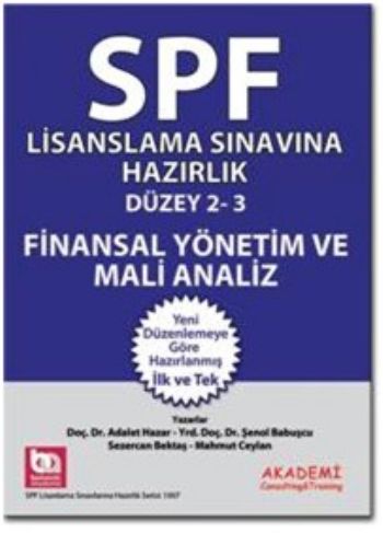 SPF Lisanslama Sınavlarına Hazırlık Düzey 2-3 Finansal Yönetim ve Mali