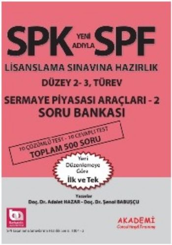 SPF Lisanslama Sınavlarına Hazırlık Sermaye Piyasası Araçları 2 Soru B