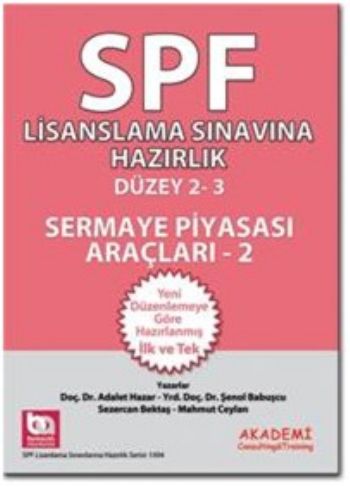 SPF Lisanslama Sınavlarına Hazırlık Düzey 2-3 Sermaye Piyasası Araçlar