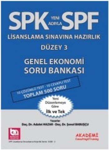 SPF Lisanslama Sınavlarına Hazırlık Düzey 3 Genel Ekonomi Soru Bankası