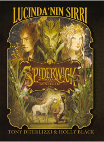 Spiderwick Günceleri-3 Lucindanın Sırrı