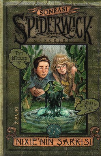 Spiderwick Günceleri Sonrası-1: Nixie'nin Şarkısı