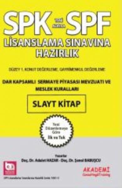 SPK Dar Kapsamlı Sermaye Piyasası Mevzuatı ve Meslek Kuralları Slayt Kitap