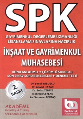 SPK Gayrimenkul Değerleme Uzmanlığı Lisanslama Sınavlarına Hazırlık İnşaat ve Gayrimenkul Muhasebesi