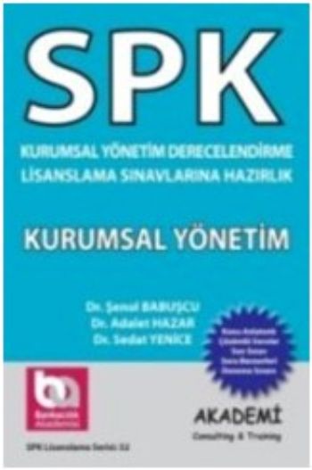 SPK Lisanslama Serisi:52 Kurumsal Yönetim %17 indirimli Ş.Babuşcu-A.Ha