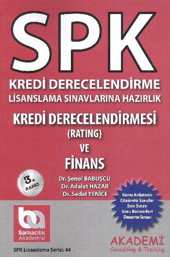 SPK Lisanslama Serisi:44 Kredi Derecelendirmesi (Rating) ve Finans