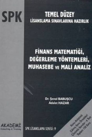 SPK Lisanslama Serisi:9 Finans Matematiği,Değer %17 indirimli Ş.Babuşc