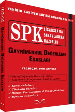 SPK Lisanslama Sınavlarına Hazırlık - Gayrimenkul Değerleme Esasları