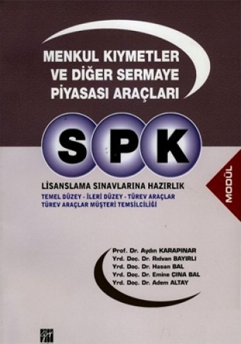 SPK Lisanslama Sınavlarına Hazırlık - Menkul Kıymetler ve Diğer Sermaye Piyasası Araçları