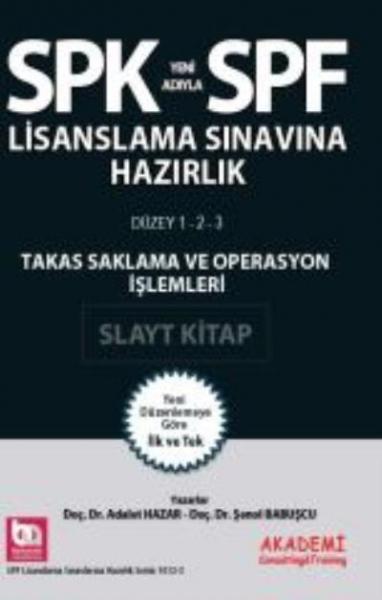 SPK Takas Saklama ve Operasyon İşlemleri Slayt Kitap