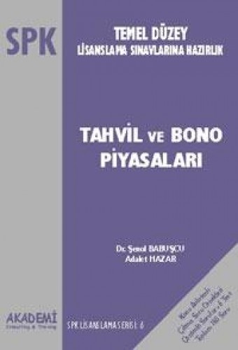 SPK Lisanslama Serisi:6 Tahvil ve Bono Piyasalar %17 indirimli Komisyo