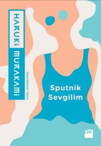 Sputnik Sevgilim Haruki Murakami