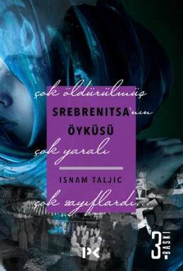 Srebrenitsa’nın Öyküsü