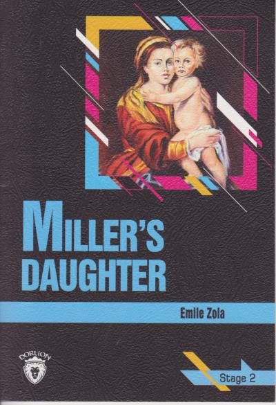 Stage 2 Millers Daughter Emile Zola