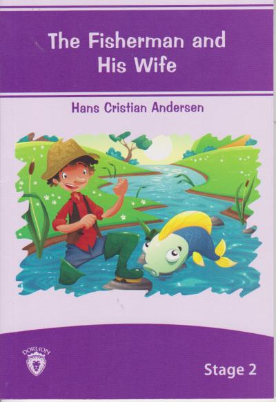 Stage 2 The Fisherman and His Wife