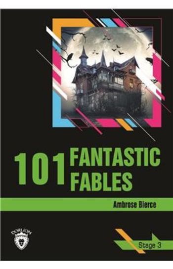 Stage 3 101 Fantastic Fables