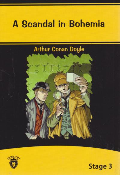 A Scandal in Bohemia Arthur Conan Doyle