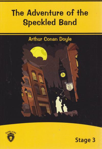 The Adventure of the Speckled Band Arthur Conan Doyle