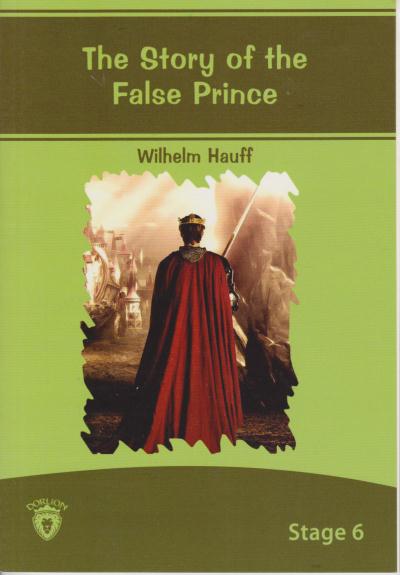 Stage 6 The Story of The False Prince