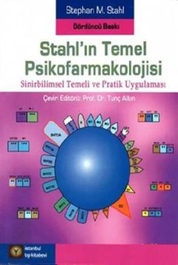 Stahl'ın Temel Psikofarmakolojisi Stephen M. Stahl