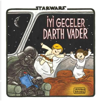 Starwars İyi Geceler Darth Vader Jeffrey Brown