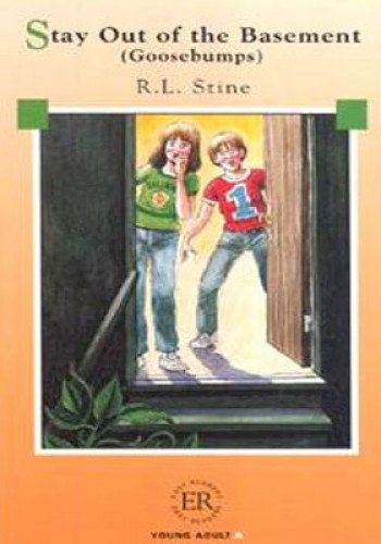 Stay Out of the Basement -Goosebumps- R. L. Stine