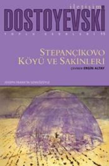 Stepançikovo Köyü ve Sakinleri %17 indirimli Dostoyevski