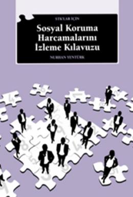 Stk’lar İçin Sosyal Koruma Harcamalarını İzleme Kılavuzu %17 indirimli