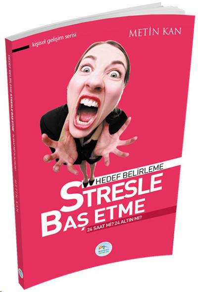 Stresle Baş Etme