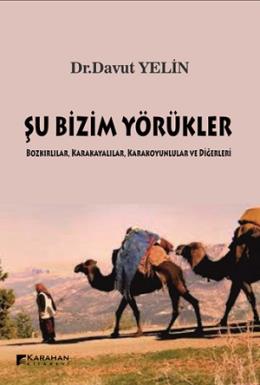 Şu Bizim Yörükler