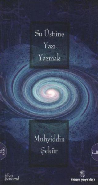 Su Üstüne Yazı Yazmak (Küçük Boy)