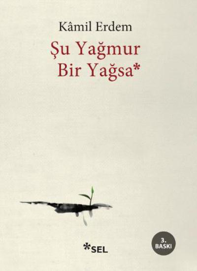 Şu Yağmur Bir Yağsa