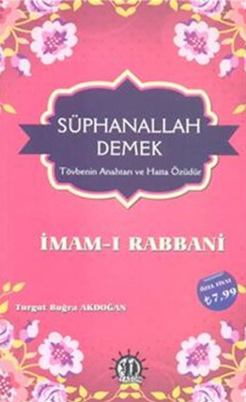 Sübhanallah Demek İmam-ı Rabbani