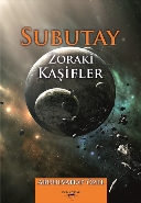 Subutay Zoraki Kaşifler