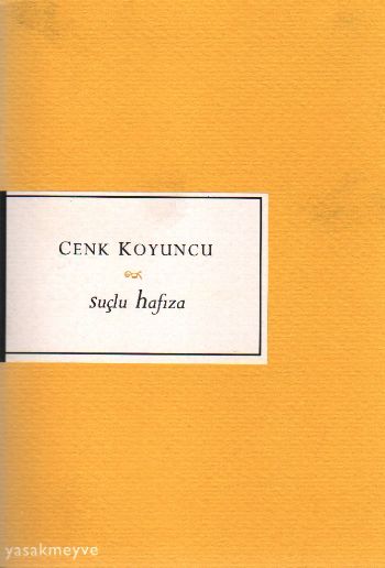 Suçlu Hafıza %17 indirimli Cenk Koyuncu