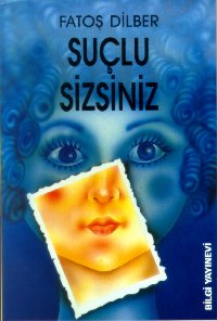Suçlu Sizsiniz