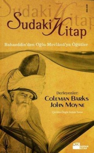 Sudaki Kitap Bahaeddin’den Oğlu Mevlana’ya Öğütler