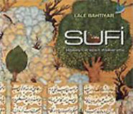 Sufi-Tasavvufi Arayışın Dışavurumu %17 indirimli Lale Bahtiyar