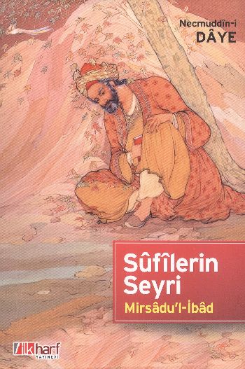 Sufilerin Seyri Mirsadul İbad