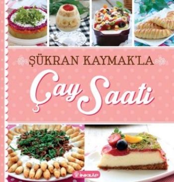 Şükran Kaymak’la Çay Saati Şükran Kaymak