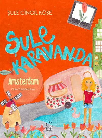 Şule Karavanda - Amsterdam Şule Cingil Köse