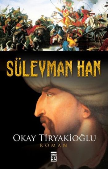 Süleyman Han %17 indirimli Okay Tiryakioğlu