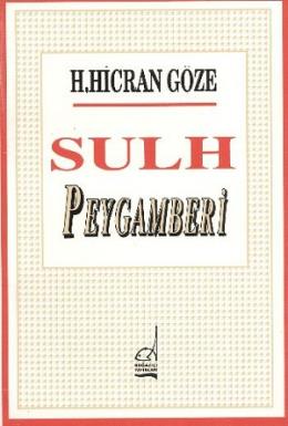 Sulh Peygamberi %17 indirimli H. Hicran Göze