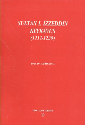 Sultan I. İzzeddin Keykavus 1211-1220