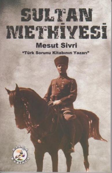 Sultan Methiyesi Mesut Sivri