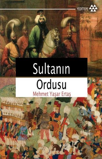Sultanın Ordusu %17 indirimli Mehmet Yaşar Ertaş